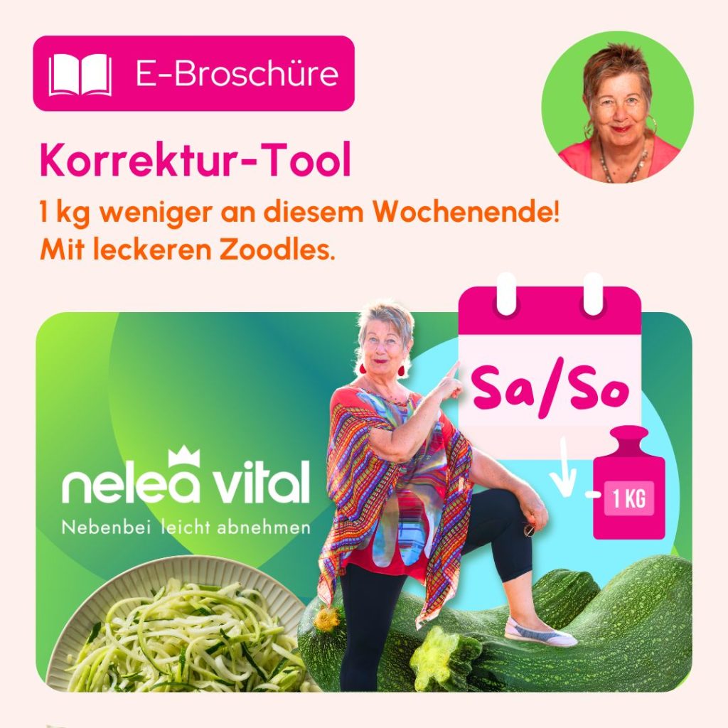 Nelea-Vital schnelle kilokorrektur