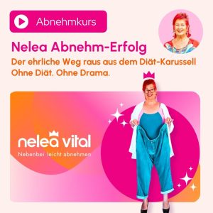 Nelea Vital Abnehm-Erfolg basiskurs